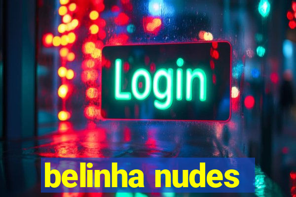 belinha nudes